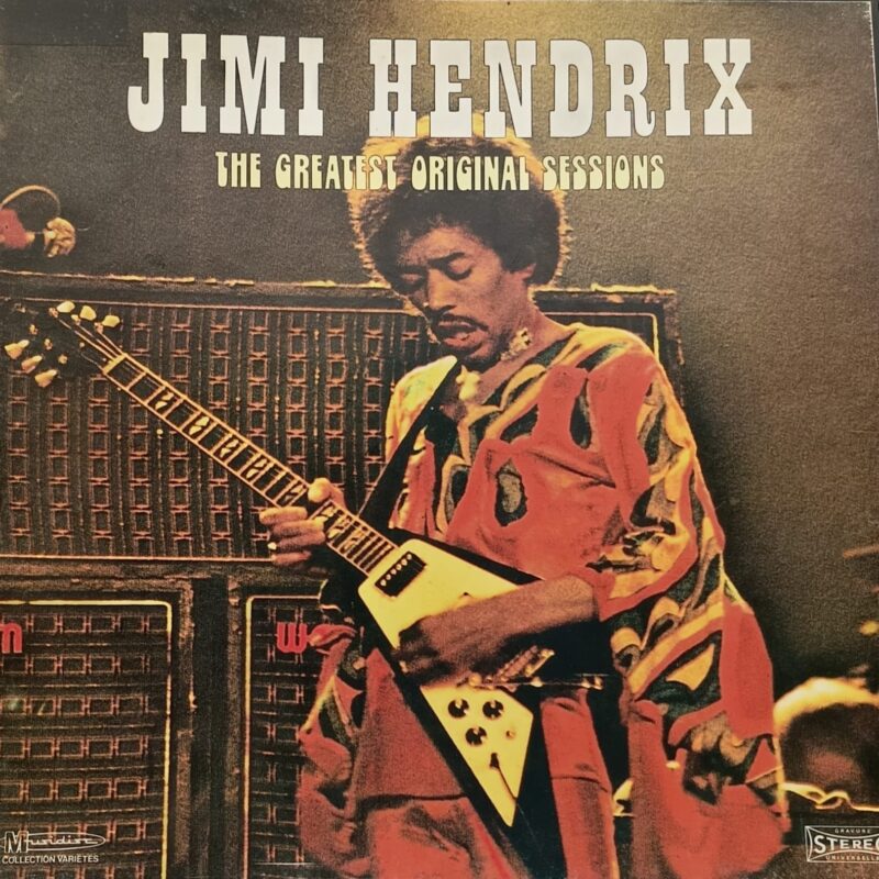 Jimi Hendrix – The Greatest Original Sessions band rock anni 70 lp