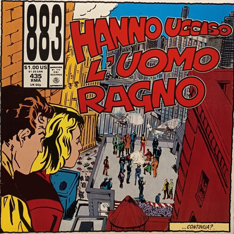 883 – Hanno Ucciso L'Uomo Ragno band italiani lp