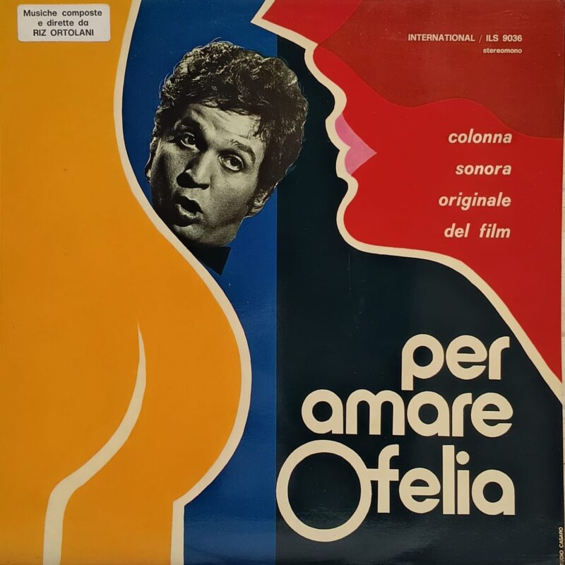 Riz Ortolani – Per Amare Ofelia (Colonna Sonora Originale Del Film) soundtrack lp