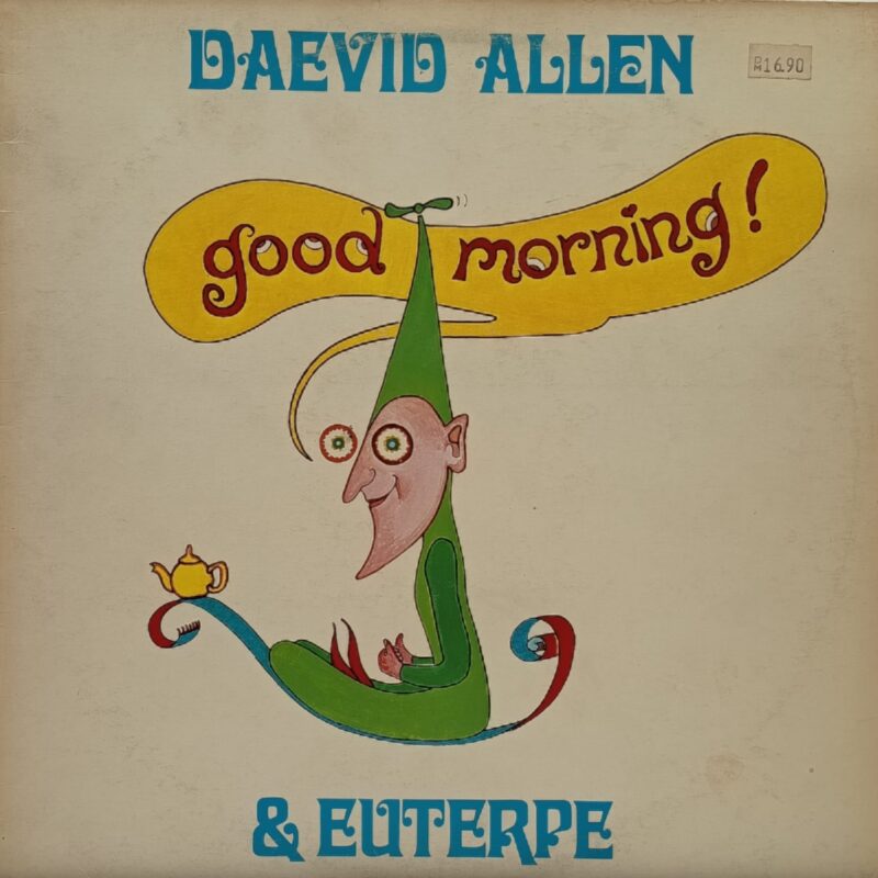 Daevid Allen & Euterpe – Good Morning band rock progressive lp