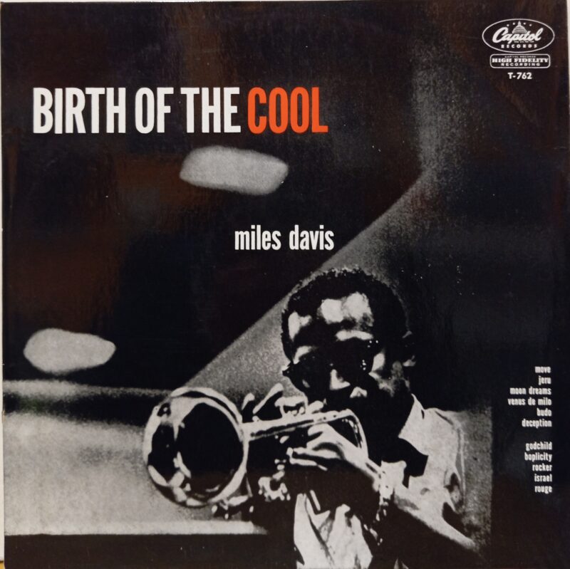 MILES DAVIS BIRTH OF THE COOL - 1°st FRANCIA JAZZ LP